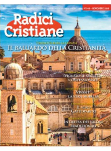RADICI CRISTIANE NOVEMBRE 2019  148 IL BALUARDO DELLA CRISTIANITA'