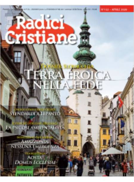 RADICI CRISTIANE 152 APRILE 2020 DOSSIER SLOVACCHIA TERRA EROICA