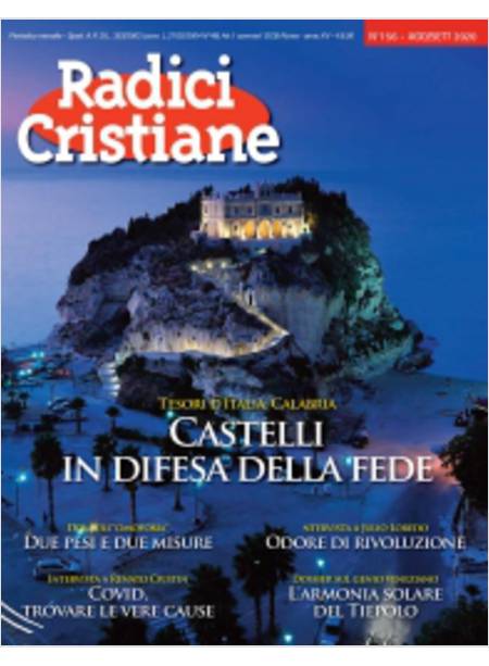 RADICI CRISTIANE 156 AGO/SETT 2020 CASTELLI IN DIFESA DELLA FEDE