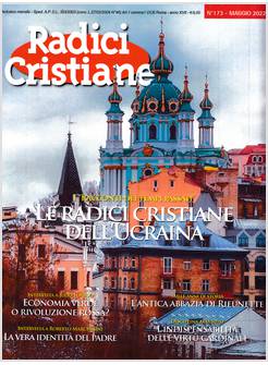 RADICI CRISTIANE 173 MAGGIO 2022 LE RADICI CRISTIANE DELL'UCRAINA