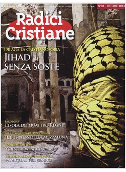 RADICI CRISTIANE 98 OTTOBRE 2014 JIHAD SENZA SOSTE