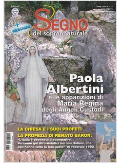 IL SEGNO DEL SOPRANNATURALE LUGLIO 2015 PAOLA ALBERTINI
