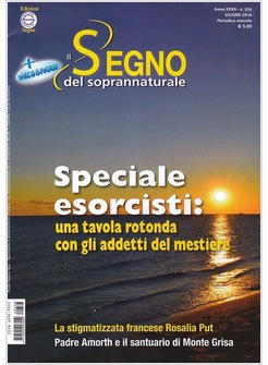 IL SEGNO DEL SOPRANNATURALE GIUGNO 2016 SPECIALE ESORCISTI