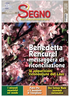 IL SEGNO DEL SOPRANNATURALE MAGGIO 2018 BENEDETTA RENCUREL
