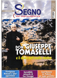 IL SEGNO DEL SOPRANNATURALE AGOSTO 2018 DON GIUSEPPE TOMASELLI
