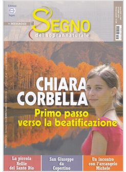 IL SEGNO DEL SOPRANNATURALE OTTOBRE 2018 CHIARA CORBELLA