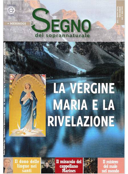 IL SEGNO DEL SOPRANNATURALE GENNAIO 2020 LA VERGINE MARIA E LA RIVELAZIONE