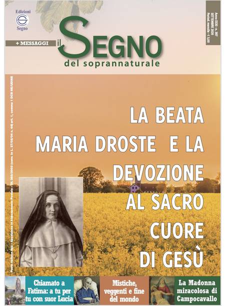 IL SEGNO DEL SOPRANNATURALE SETTEMBRE 2020 LA BEATA MARIA DROSTE E LA DEVOZIONE 