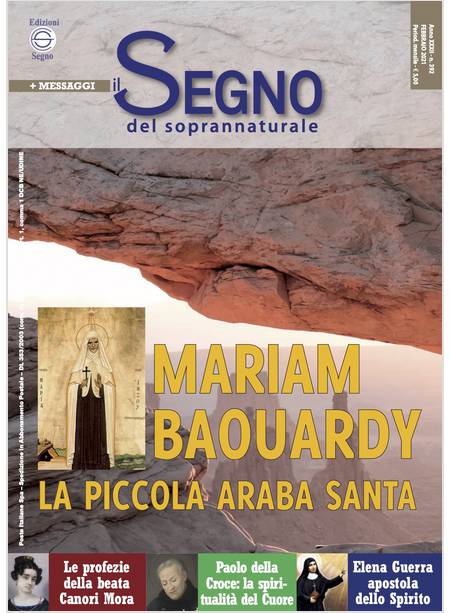 IL SEGNO DEL SOPRANNATURALE 392 FEBBRAIO 2021 MARIAM BAOUARDY 