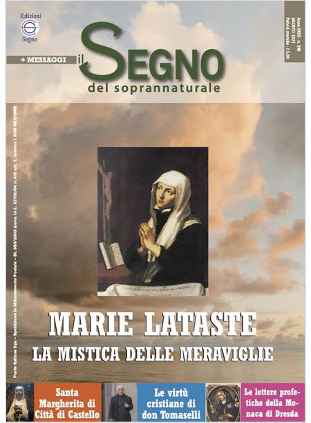 IL SEGNO DEL SOPRANNATURALE  398  AGOSTO 2021 MARIE LATASTE LA MISTICA