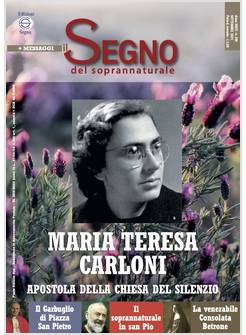 IL SEGNO DEL SOPRANNANTURALE 399 SETTEMBRE 2021 MARIA TERESA CARLONI