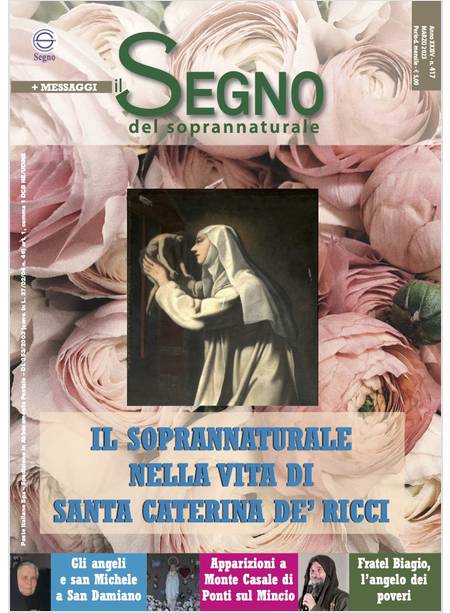 IL SEGNO DEL SOPRANNATURALE 417 MARZO 2023 IL SOPRANNATURALE NELLA VITA