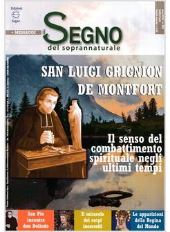 IL SEGNO DEL SOPRANNATURALE 429 MARZO 2024 SAN LUIGI GRIGNION DE MONFORT