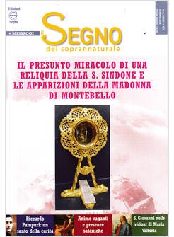 IL SEGNO DEL SOPRANNATURALE GENNAIO 2026 PRESUNTO MIRACOLO RELIQUIA S. SINDONE