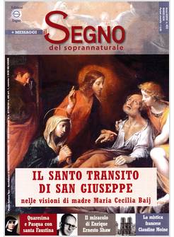 IL SEGNO DEL SOPRANNATURALE MARZO 2026 IL SANTO TRANSITO DI SAN GIUSEPPE