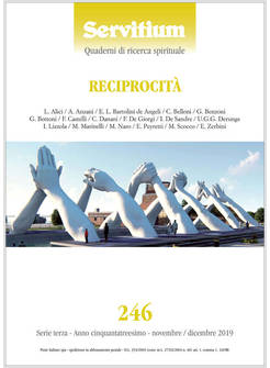 SERVITIUM 246 NOVEMBRE - DICEMBRE 2019 RECIPROCITA'
