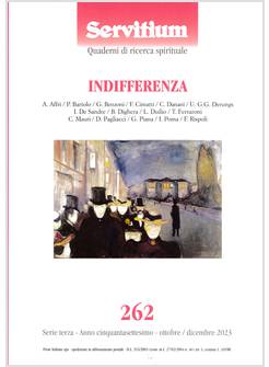 SERVITIUM 262 OTTOBRE/DICEMBRE 2023 INDIFFERENZA