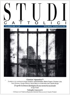 STUDI CATTOLICI 770 APRILE 2025 GIUSTIZIA RIPARATIVA