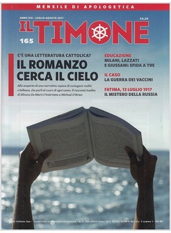 IL TIMONE 165 LUGLIO-AGOSTO 2017 IL ROMANZO CERCA IL CIELO