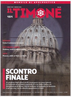 IL TIMONE 151 MARZO 2016 SCONTRO FINALE