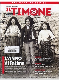 IL TIMONE 159 GENNAIO 2017 L'ANNO DI FATIMA