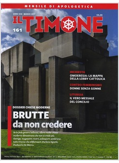 IL TIMONE 161 MARZO 2017 DOSSIER CHIESE MODERNE