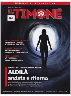 IL TIMONE 162 APRILE 2017 ALDILA' ANDATA E RITORNO