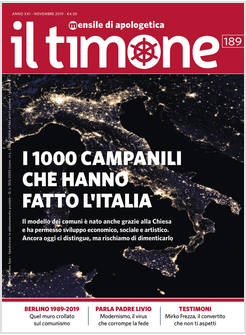 IL TIMONE 189 NOVEMBRE 2019 I 1000 CAMPANILI CHE HANNO FATTO L'ITALIA
