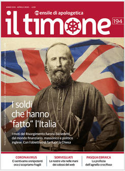 IL TIMONE 194 APRILE 2020 I SOLDI CHE HANNO "FATTO" L'ITALIA