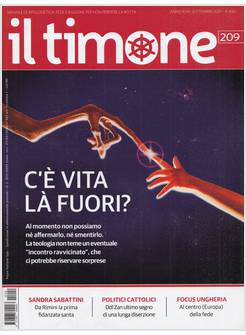 IL TIMONE 209 SETTEMBRE 2021 C'E' VITA LA' FUORI