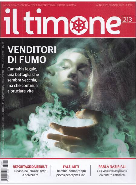 IL TIMONE 213 GENNAIO 2022 VENDITORI DI FUMO CANNABIS LEGALE