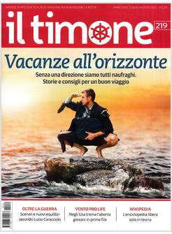IL TIMONE 219 LUGLIO AGOSTO 2022 VACANZE ALL'ORIZONTE
