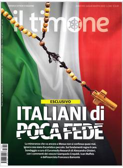 IL TIMONE 230 LUGLIO 2023 ITALIANI DI POCA FEDE
