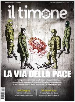 IL TIMONE 234 DICEMBRE 2023 LA VIA DELLA PACE