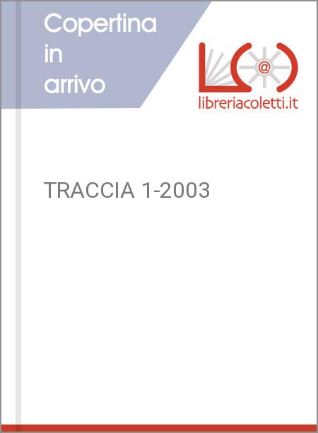   TRACCIA 1-2003